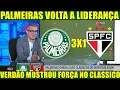 Lagu 💚🐷PALMEIRAS 3 X 1 SÃO PAULO | VERDÃO MOSTRA FORÇA E VENCE PELO PAULISTÃO 2026 🏟️👀