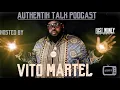 Authentik Tv Sits With Vito Martel Talks Mo3 ,New Music ,Cashville ,West Tn ,And Much More Tap In!!!