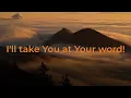 Take You At Your Word - Lyric Video - Cody Carnes