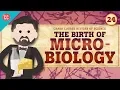 Micro-Biology Crash Course History of Science