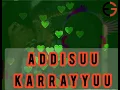 Download Lagu Addisuu Karrayyuu \
