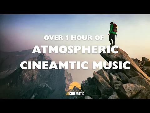 Ambient x Atmospheric Cinematic Music