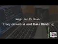 AngularJS Basic Dropdownlist and Data Binding