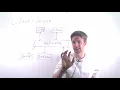 Module 05 Architecture Part 07 Client-Server Architecture