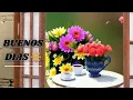 Un Saludo de Buenos Dias y un rico cafe Feliz dia