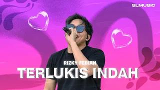 RIZKY FEBIAN - TERLUKIS INDAH