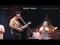 Download Lagu TheOvertunes ft. Idgitaf - Benar-Benar  (Live at Tangerang Mangrove Jazz Festival 2023)