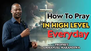 how to pray and hear voice of god everyday prophet emmanuel makandiwa prayer god africa 2024