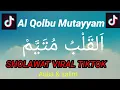Lirik Al Qolbu Mutayyam  Viral di TikTok