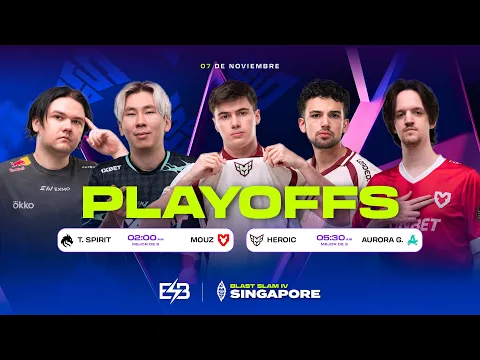 Video Thumbnail: [ES] BLAST Slam IV - PLAYOFFS [Día 1]