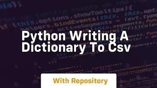 Python writing a dictionary to csv