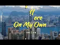 OUT HERE ON MY OWN - (Karaoke Version) - in the style of Irene Cara