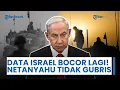 Download Lagu Update Konflik Timur-Tengah: Data Israel Kembali Bocor, Netanyahu Malah Setujui Serangan Baru