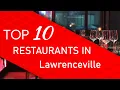 Top 10 best Restaurants in Lawrenceville Illinois