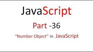 JavaScript Part 36 Number Object in JavaScript Rajendra Sir Srijan ITI Bemetara