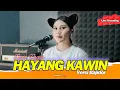 Download Lagu HAYANG KAWIN - NOVIA ROZMA [[ LIVE COVER ]] VERSI BAJIDOR