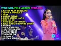 Download Lagu YENI INKA  KU TAK AKAN BERSUARA  FULL ALBUM TERBARU 2022