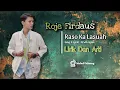 Download Lagu Roje Firdaus - Raso Ka Lasuah ( Lirik Dan Arti Bahasa Indonesia ) Lagu Minang Terbaru