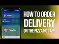 How To Order Delivery On The Pizza Hut App Easy Guide