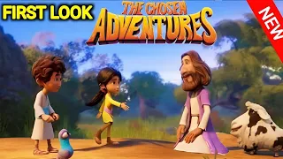 the chosen adventures first look this animated journey will strengthen your faith