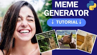 Python Meme Generator Tutorial - Step-by-Step
