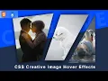 CSS Creative Image Hover Effects Using CSS Clip Path to Create Awesome Effects VetrivelRavi