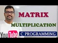 44 - MATRIX MULTIPLICATION