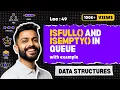 Lec-49 isfull and isempty in queue Queue operations Data Structure