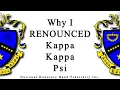 Denouncing Kappa Kappa Psi MOST Fraternities and Sororities are the same