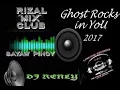 Download Lagu GHOST ROCKS IN YOU 2017 nonstop   DJ RENLY