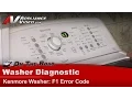 Kenmore Washer Repair - F1 Error Code