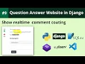 Django Tutorial Show instant comment couting with jquery in django Q A Website in Django