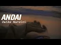 Download Lagu ANDAI - DWIKE_NURAINI - OST ANDAI (lyric video)