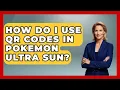 How Do I Use QR Codes In Pokemon Ultra Sun - The Trainers Guide