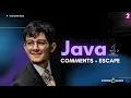 2 Java Comments Escape Sequences Explained Beginner Friendly