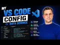My VS Code Config for Data Science