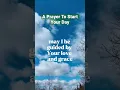 Download Lagu A Prayer To Start Your Day|Morning Prayer.