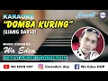 Download Lagu KARAOKE DOMBA KURING - UJANG DARSO (ORIGINAL) │ MUSIC COVER BY WA EDEN