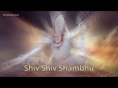 Download MP3 Shiv Shiv Shambhu || Meditation song || Spiritual Divine Dhun |