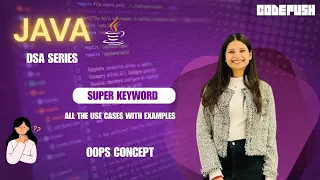 super Keyword in Java Explained with Examples Oops Concept