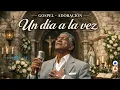 Un Día a la Vez | Gospel Adoración Clásico | Alabanza Cristiana Antigua que Toca el Alma 🙏