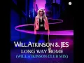 Long Way Home (Will Atkinson Extended Club Mix)