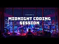 Midnight Coding Session - Deep Focus Music for Coding in the night