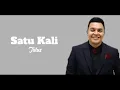 Download Lagu Tulus - Satu Kali (lirik) | lalirik