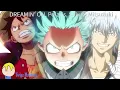 DREAMIN' ON x Polaris x Sakura Mitsuzuki (One Piece x My Hero Academia x Gintama) Mashup