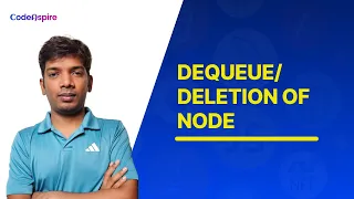 Dequeue Deletion of Node from Queue - Data Structure