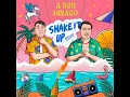 Download Lagu Adnan Veron \u0026 Jayjax - Shake It Up (A-RCH, Dinaco EDIT)