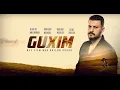 Download Lagu Guxim | Filmi i plote (4K)