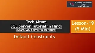 Default Constraint SQL Server Tutorial in Hindi Lesson - 19
