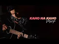 Download Lagu Kaho Na Kaho - Vicky Singh | Emraan Hashmi  | Malikka Sherawat | Murder